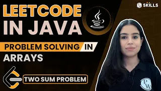 LeetCode in Java Problem Solving in Arrays Easy Question Two Sum Problem