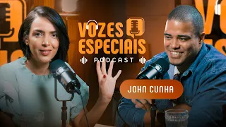 Não desista no processo | Vozes Especiais ft. John Cunha
