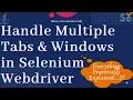 Handle Multiples Browser Windows Tabs in Selenium Webdriver multiple window tab