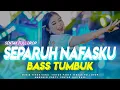 Lagu YANG LAGI VIRAL🔥 DJ SEPARUH NAFASKU TERBANG BERSAMA DIRIMU FULL BASS‼️ - Deon Excotic 2026