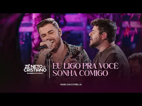 Clipe de Eu Ligo Pra Você - Zé Neto & Cristiano