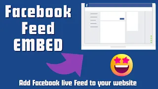 Embedding Facebook Feeds Made Simple A Complete Tutorial