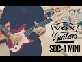 VOX SDC-1 mini ELECTRIC GUITAR - TAKE ME ANYWHERE