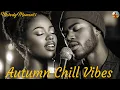 Lagu Autumn Nights: Secret Dreams of Indie \u0026 RnB to Melt Your Heart