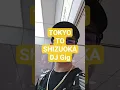 Download Lagu Tokyo To Shizuoka DJ Gig (Raket) By Shinkansen Bullet Train.