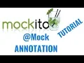 Mockito 2 tutorial for beginners Mock annotation