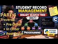 Binary Search Tree BST in C Python Part 4 Inorder Preorder Postorder Traversal Explained