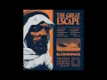 Download Lagu slowerpace 音楽 - The Great Escape