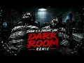 Shane O, Chronic Law - Dark Room (SYNRG REMIX)