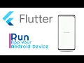 How to run Android Studio App on phone With USB Flutter Tutorials