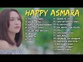 APAKAH ITU CINTA - HAPPY ASMARA - FULL ALBUM