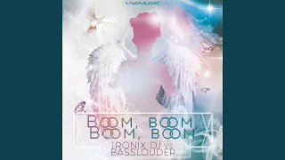 Download Boom, Boom, Boom, Boom (Basslouder Mix) MP3