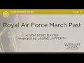 Download Lagu Royal Air Force March Past - Arranged by Laurie Lafferty