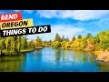 20 AMAZING Things To Do In Bend Oregon 5 GREAT Restaurants