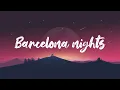 Download Lagu vicetone-barcelona nights (lyrics)