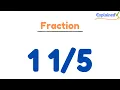1 as a Decimal One and One-Fifth