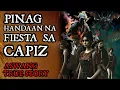 Download Lagu KA NOLE STORY PINAG HANDAANG FIESTA SA CAPIZ  | Aswang True Story |