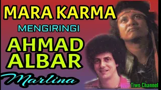 Download MARA KARMA mengiringi AHMAD ALBAR - Marlina MP3