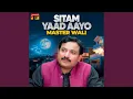 Download Lagu Sitam Yaad Aayo