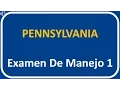Examen De Manejo De Pennsylvania 1