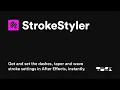 StrokeStyler for After Effects
