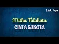 Download Lagu Cinta Sakota - Mitha Talahatu (Lirik)
