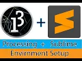 how to set sublime for processing 3