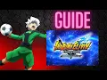 Lagu Only GUIDE You Need For Inazuma Eleven VIctory Road Galaxy DLC