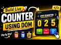 Build Counter App Using JavaScript DOM Beginner Project