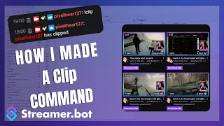How to Create A Clip Command in Streamer bot