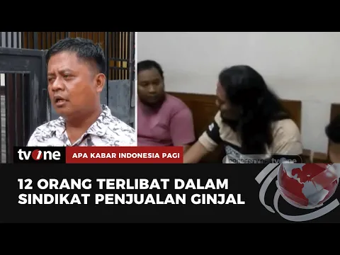Oknum Polisi Terlibat Kasus Penjualan Ginjal, Mengapa Terus Terulang?