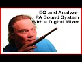 Download Lagu Unlock the potential of your PA: How to EQ and analyze your live sound system with a digital mixer
