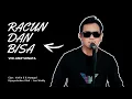 Download Lagu RACUN DAN BISA (LEO WALDY) - VOC. ASEP SONATA