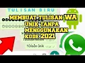 Download Lagu cara menulis pesan WA unik tidak pakai kode dan tiadak ribet 2021