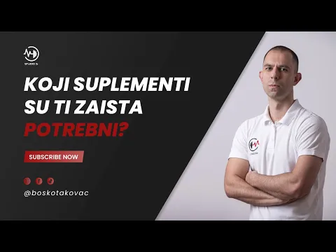 KOJI SUPLEMENTI SU TI ZAISTA POTREBNI? NAUČNO DOKAZANI I BEZBEDNI!