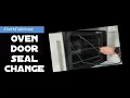 Oven door seal change Zanussi AEG Electrolux Ikea John Lewis Lamona