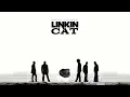 Download Lagu In the End - Linkin Park \u0026 uia Cat