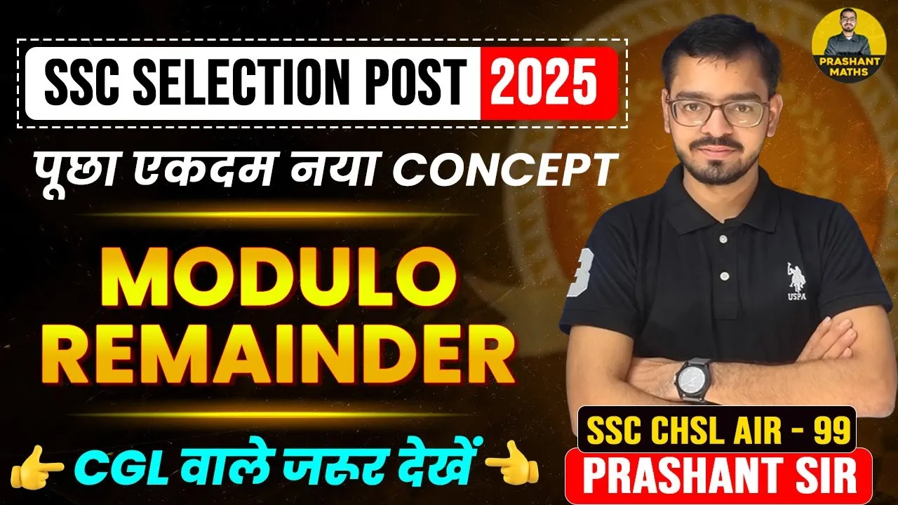 SSC Selection Post 2025 में पूछा Modulo Remainder का Master Concept ||@PrashantMaths-j8i