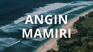 angin mamiri lagu daerah sulawesi selatan lirik dan artinya