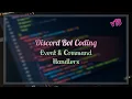 Event Command Handlers Discord Bot Coding