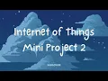 IOT Mini Project 2 Task 5