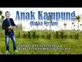 Download Lagu ANAK KAMPUNG (Hakka) by Dede Loo