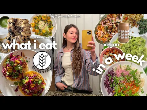 Gluten Free | what I eat in a week ( simple, healthy meal ideas! )