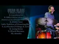 Brian Blade-Top hits compilation roundup for 2024-Greatest Hits Selection-Fundamental