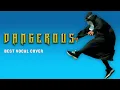 Download Lagu Dangerous - Sleep Token - Best Vocal Cover