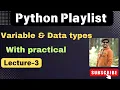 3 Python data type and variables python playlist