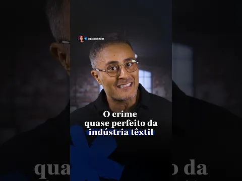 O crime quase perfeito da indústria têxtil