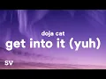 Download Lagu Doja Cat - Get Into It (Yuh) (Lyrics)