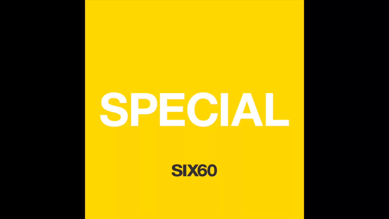 SIX60 - Special