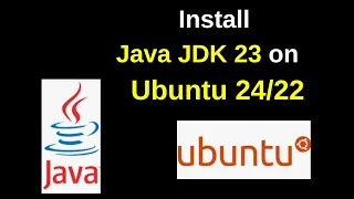 Install Java JDK 23 on Ubuntu Set JAVA - HOME Like a Pro 2025 Updated Run Java Program